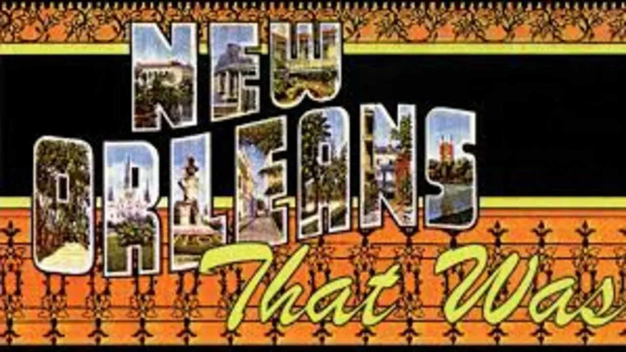 New Orleans That Was
