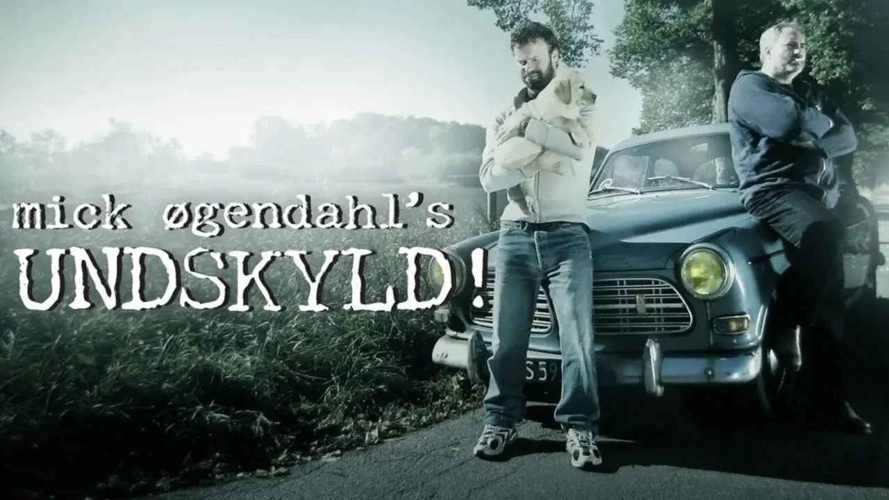 Mick Øgendahl: UNDSKYLD!