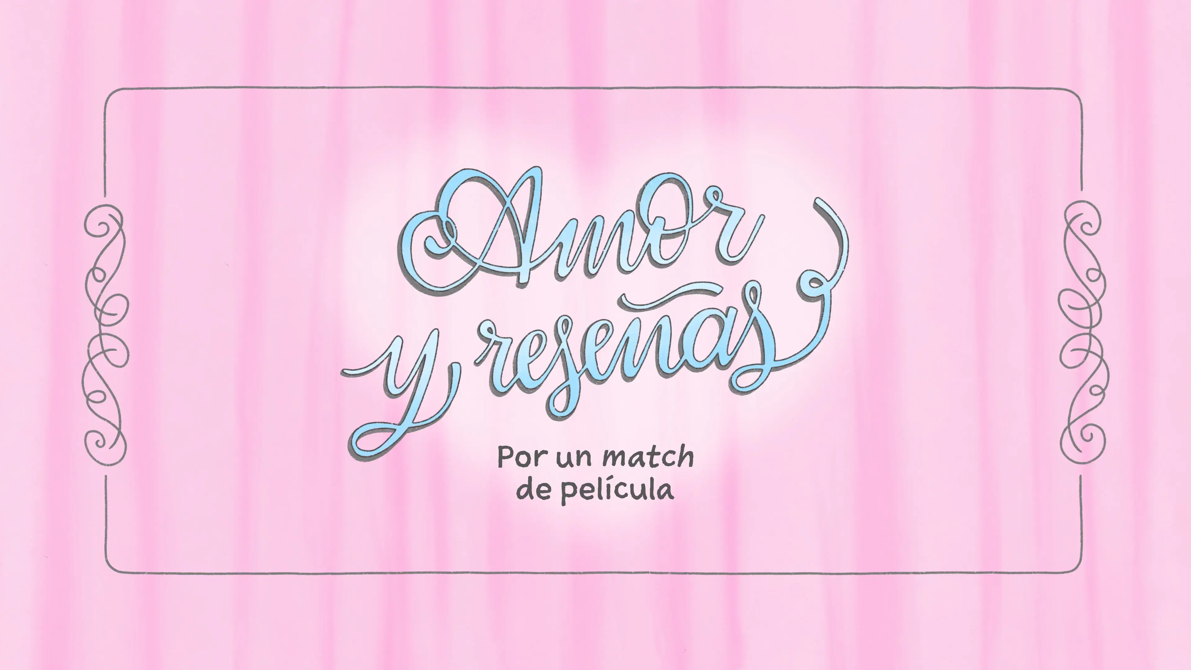 Amor y reseñas