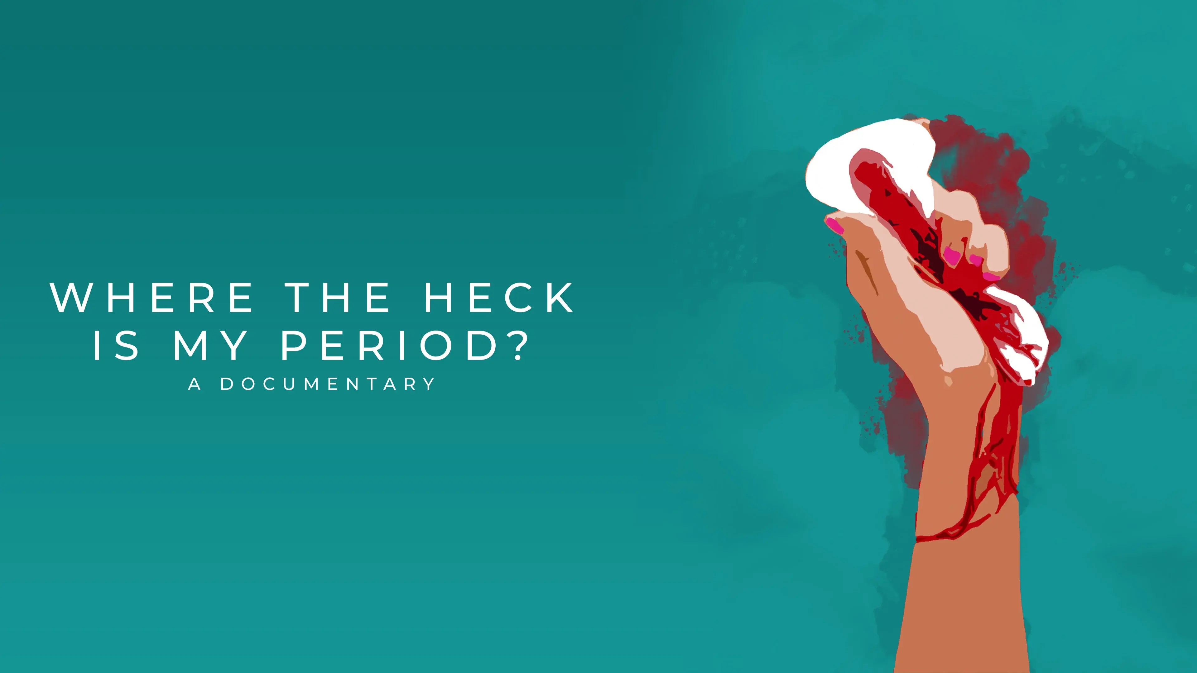 Where the Heck Is My Period?