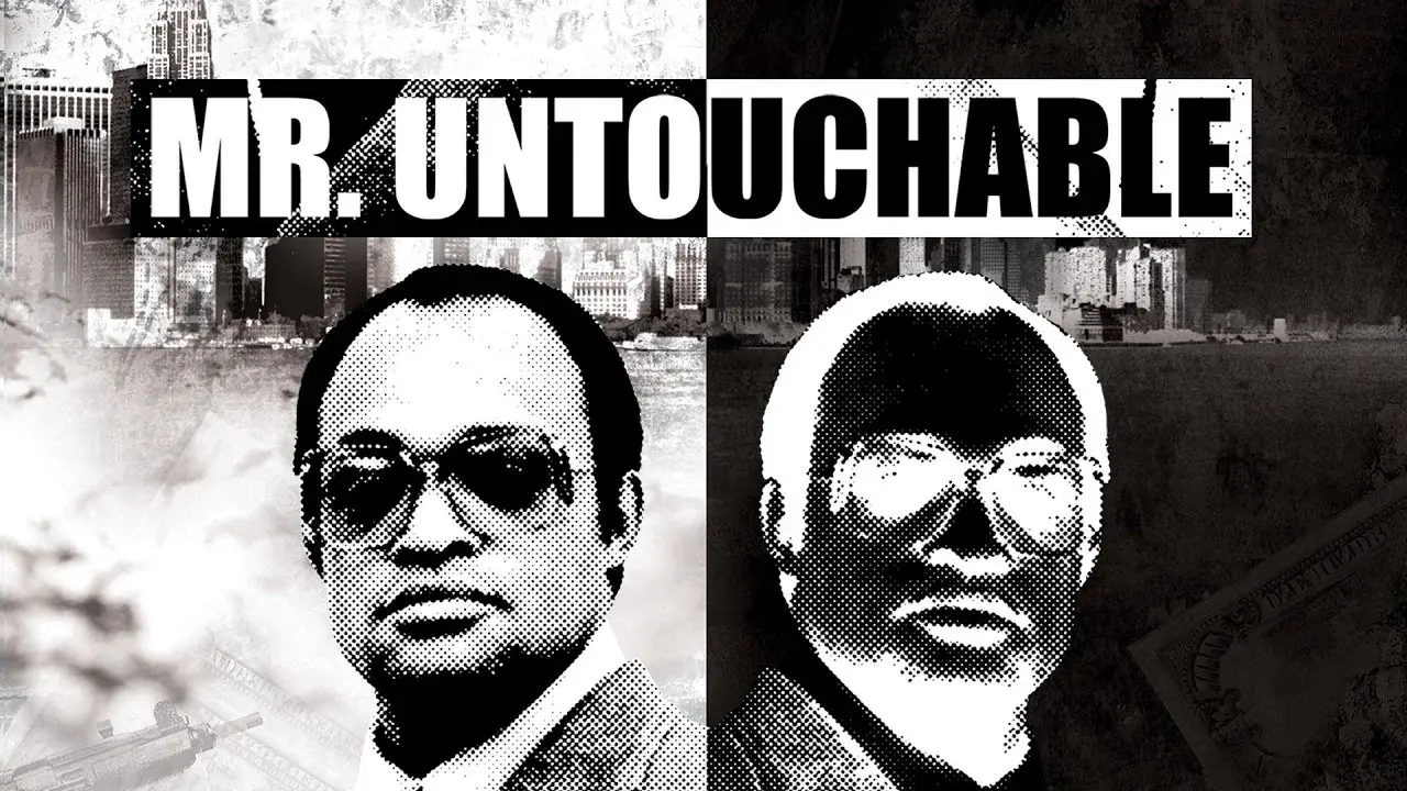 Mr. Untouchable