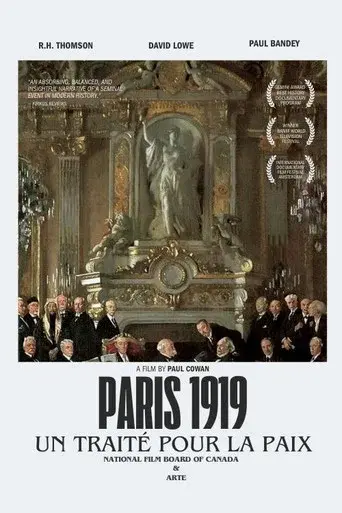 Paris 1919: Un traité pour la paix
