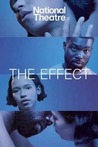 National Theatre Live: The Effect