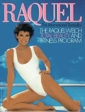 Raquel: Total Beauty and Fitness