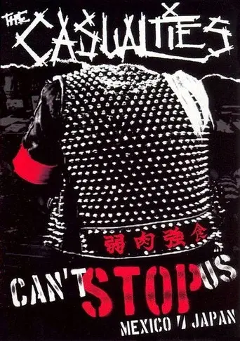 The Casualties: Can't Stop Us