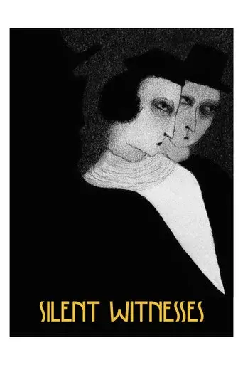 Silent Witnesses