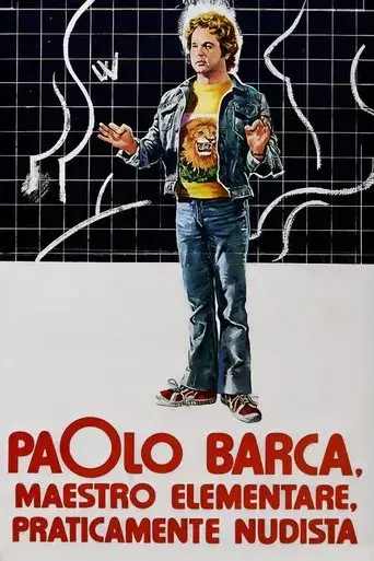 Paolo Barca, Elementary School Teacher, Practically a Nudist