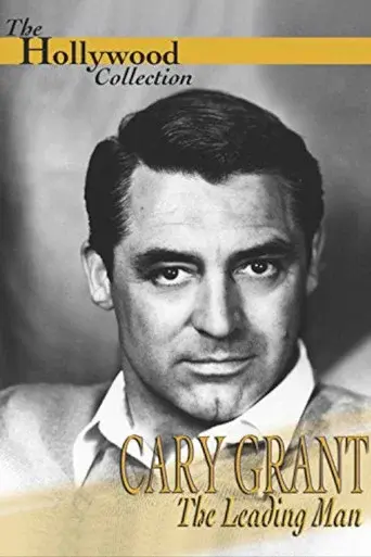 Cary Grant: A Celebration of a Leading Man
