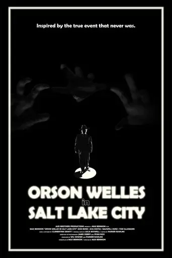 Orson Welles in Salt Lake City