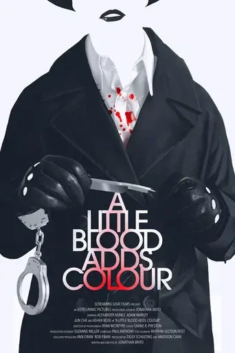 A Little Blood Adds Colour