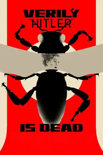 Verily Hitler Is Dead