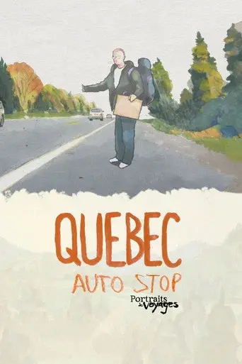 Travel Portraits: Hitchhiking in Quebec