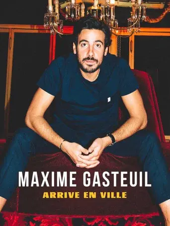 Maxime Gasteuil arrive en ville