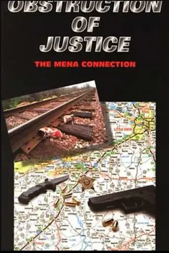 Obstruction Of Justice: The Mena Connection