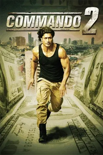 Commando 2 - The Black Money Trail