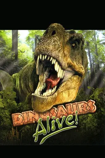 Dinosaurs Alive