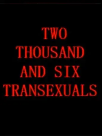 Two Thousand And Six Transexuals