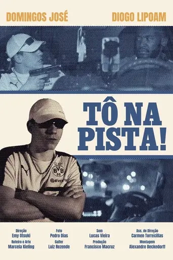 TÔ NA PISTA!