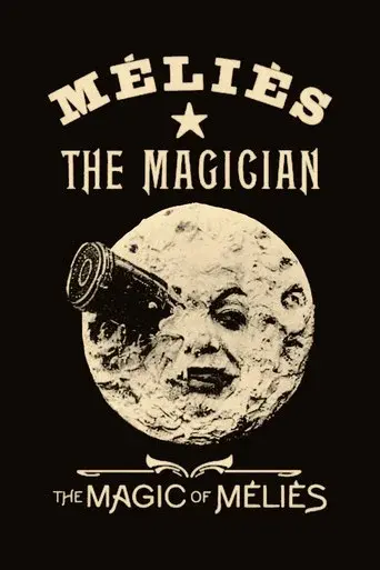The Magic of Méliès