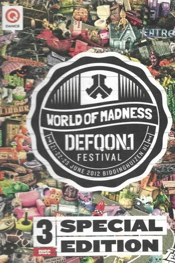 DefQon 1- World of Madness