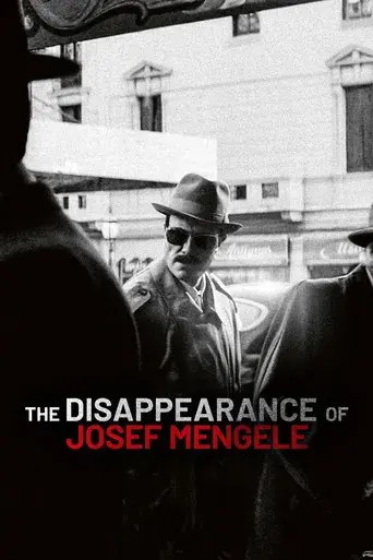 The Disappearance of Josef Mengele