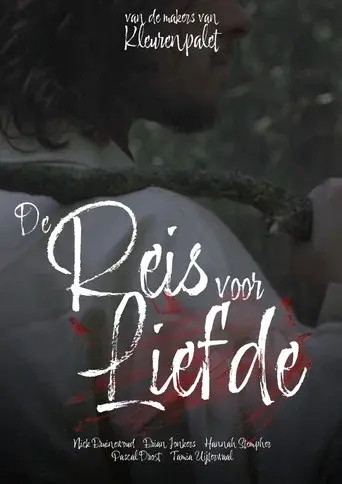 De Reis Voor Liefde