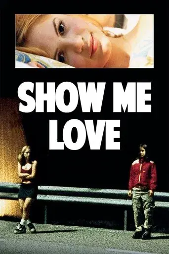 Show Me Love