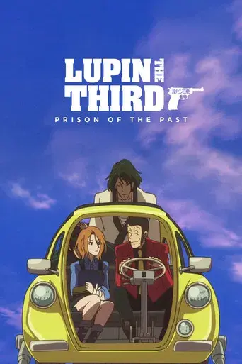 Lupin the Third: Prison of the Past