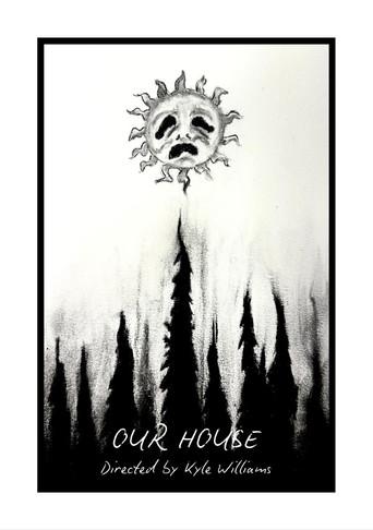 Our House
