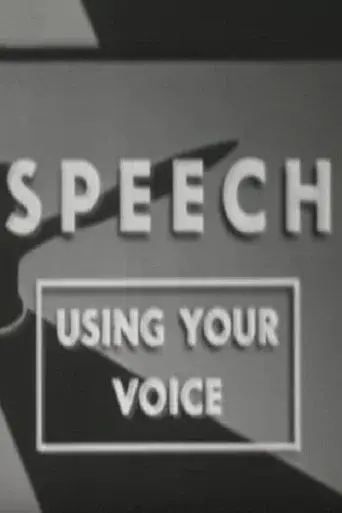 Speech: Using Your Voice