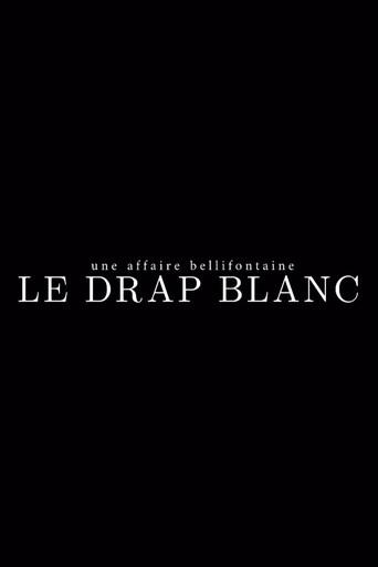 Une affaire bellifontaine : le drap blanc
