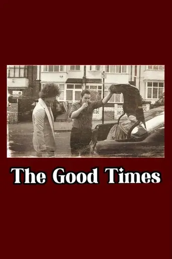 The Good Times