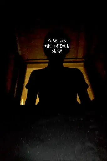 Pure As The Driven Snow