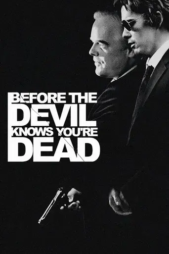 Before the Devil Knows You're Dead