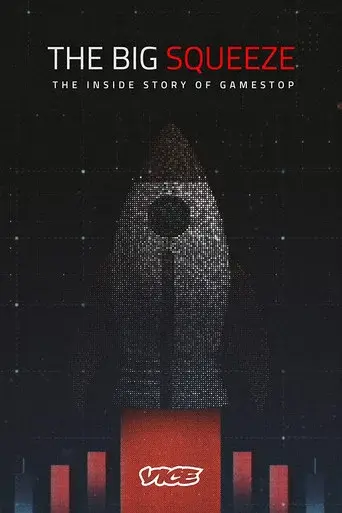 The Big Squeeze