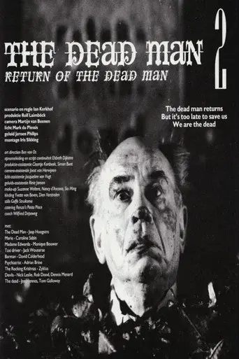The Dead Man 2: Return of the Dead Man