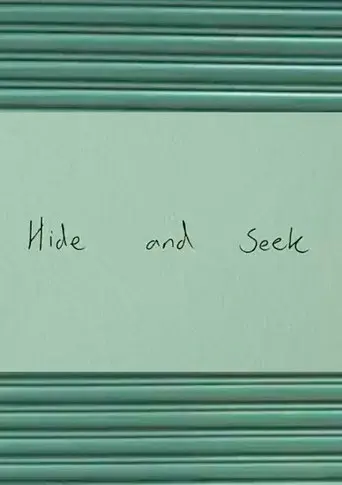 Hide and Seek