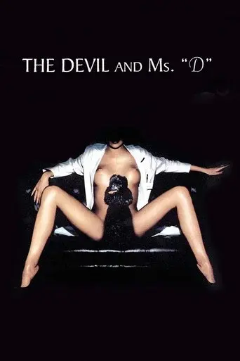 The Devil and Ms. D