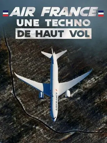 Air France : Une techno de haut vol