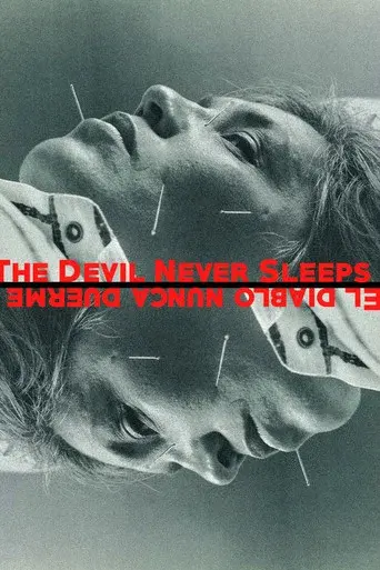The Devil Never Sleeps