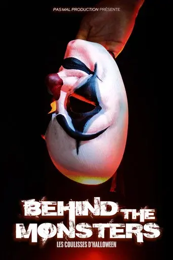 Behind The Monsters - Les coulisses d'Halloween