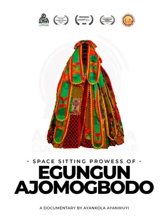 Space Sitting Prowess of Egungun Ajomogbodo