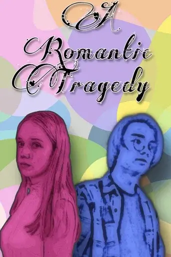 A Romantic Tragedy