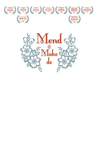 Mend and Make Do