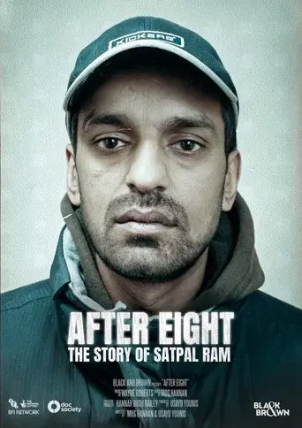 After Eight: The Story of Satpal Ram
