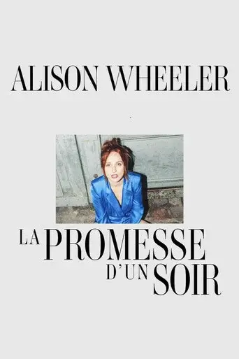 Alison Wheeler : La Promesse d'un soir