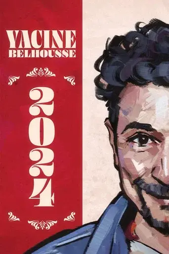 Yacine Belhousse : 2024