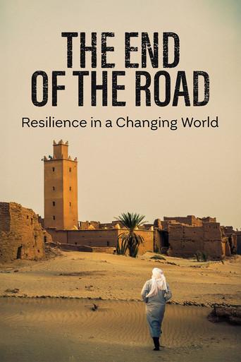 The End of the Road: Resilience in a Changing World
