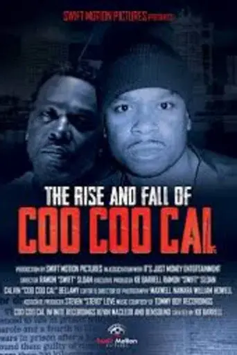 The Rise and fall of Coo Coo Cal