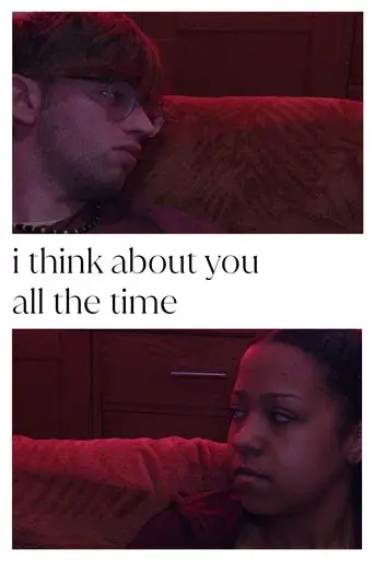 i think about you all the time